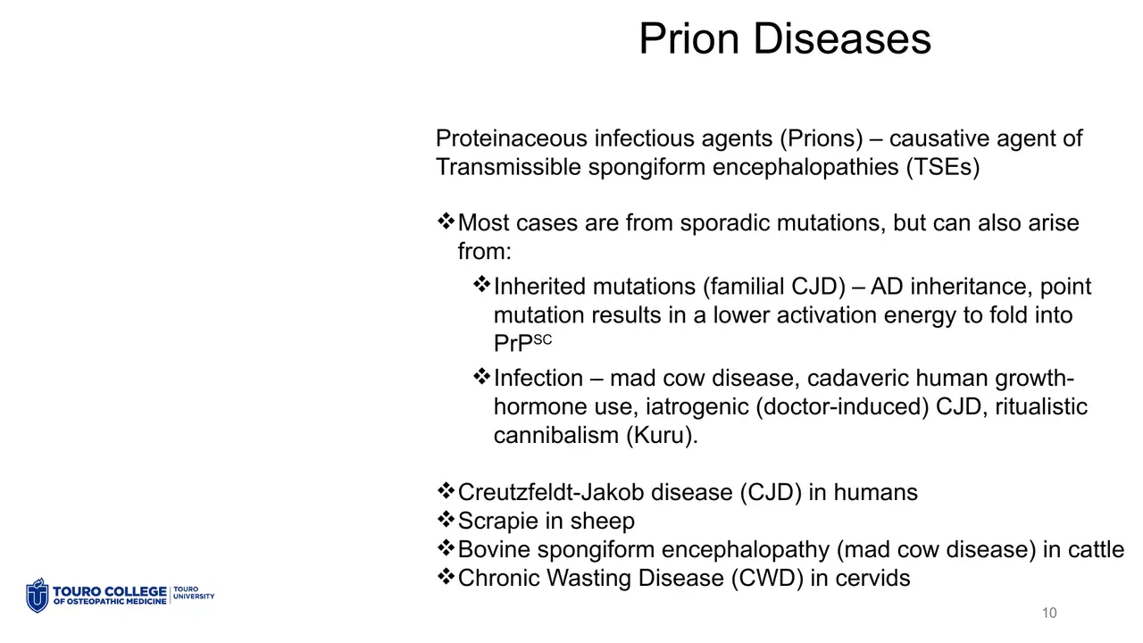 Lecture: prion origins (sporadic, inherited, infection) and the four host species