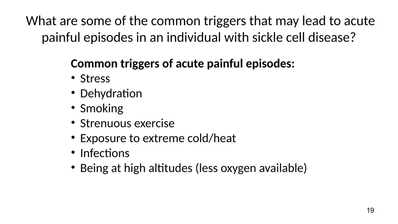 Case session: common triggers of acute painful episodes