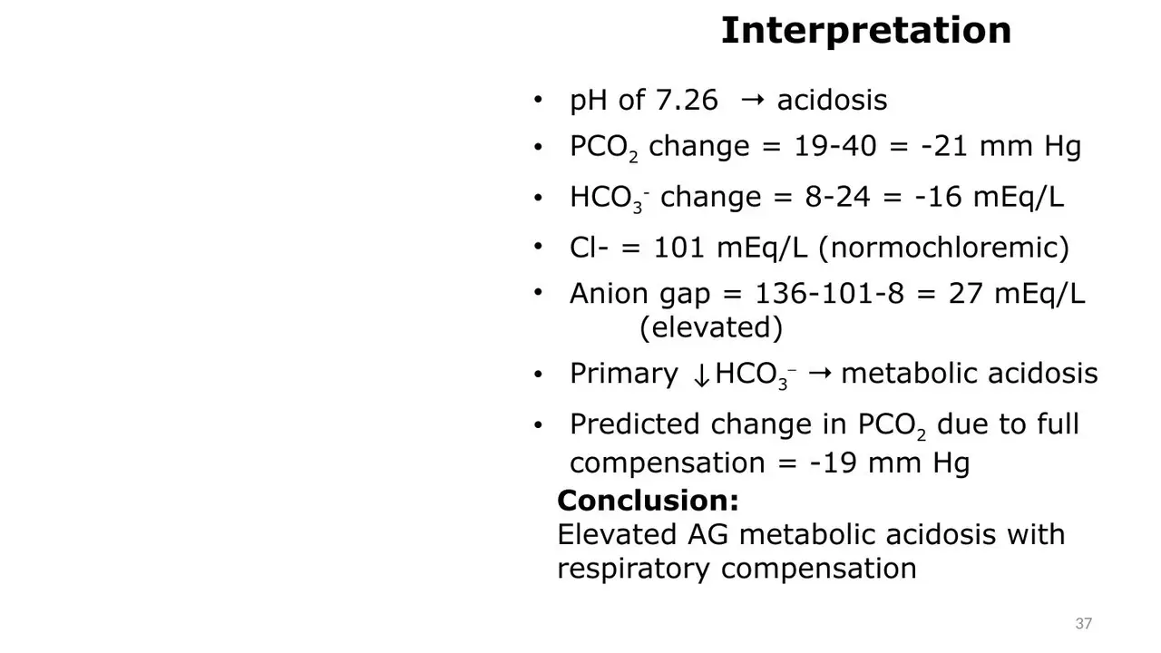 Case 4 worked: gap 27, high-gap metabolic acidosis, compensated