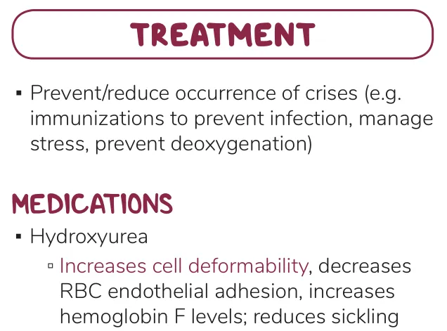 Osmosis notes: hydroxyurea increases HbF and deformability, reduces sickling