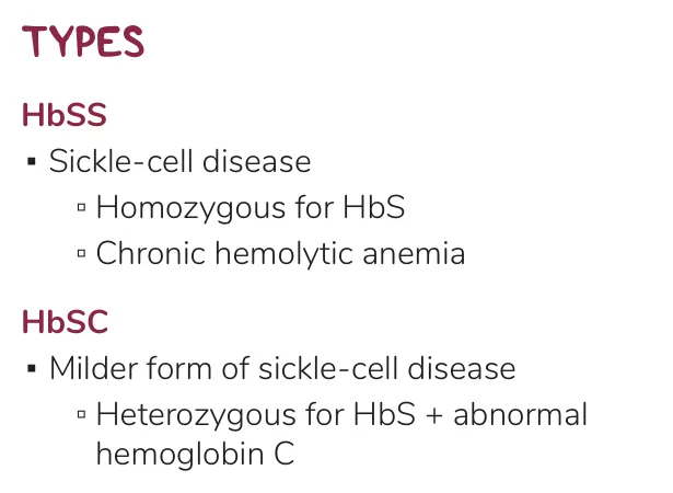 Osmosis notes: HbSS chronic haemolytic anaemia; HbSC is milder sickle-cell disease