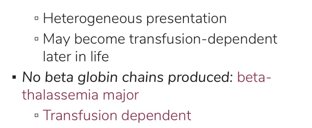 Osmosis notes: no β chains = β-thalassaemia major, transfusion dependent