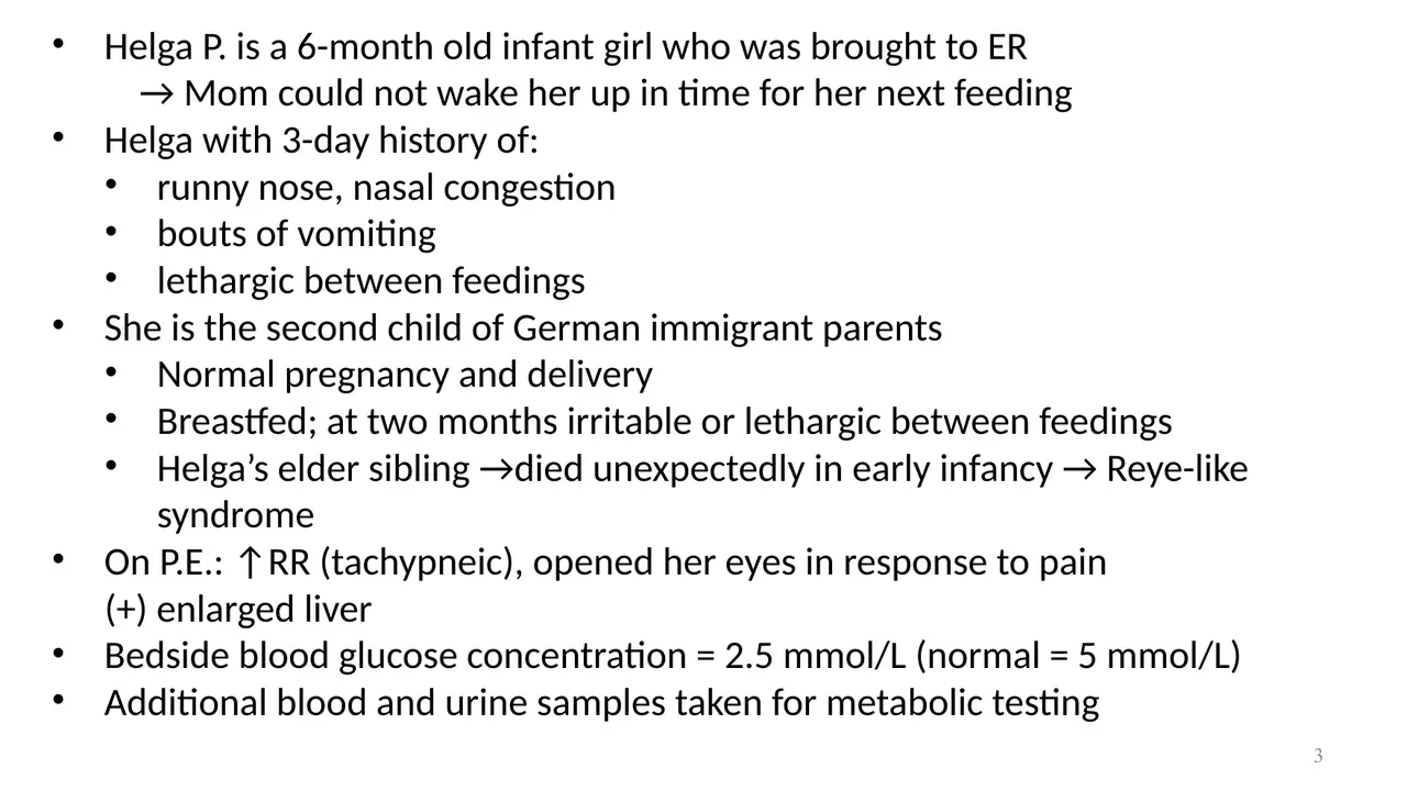 Vignette: Helga's history and examination; bedside glucose 2.5 mmol/L
