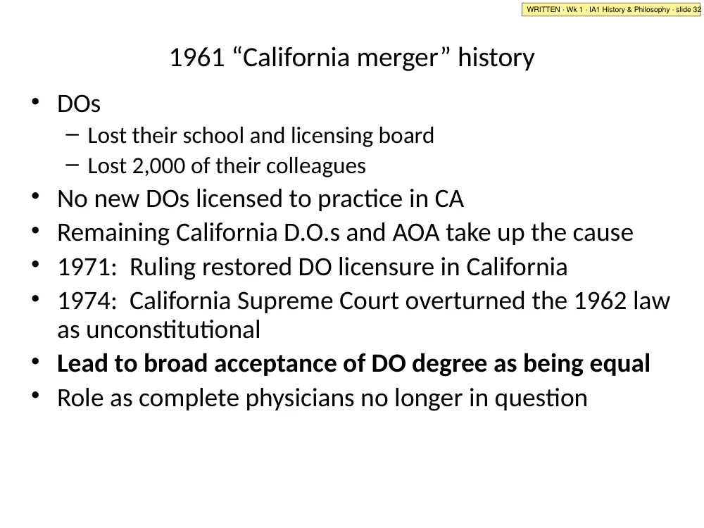 IA1 slide 32: the 1961 California merger