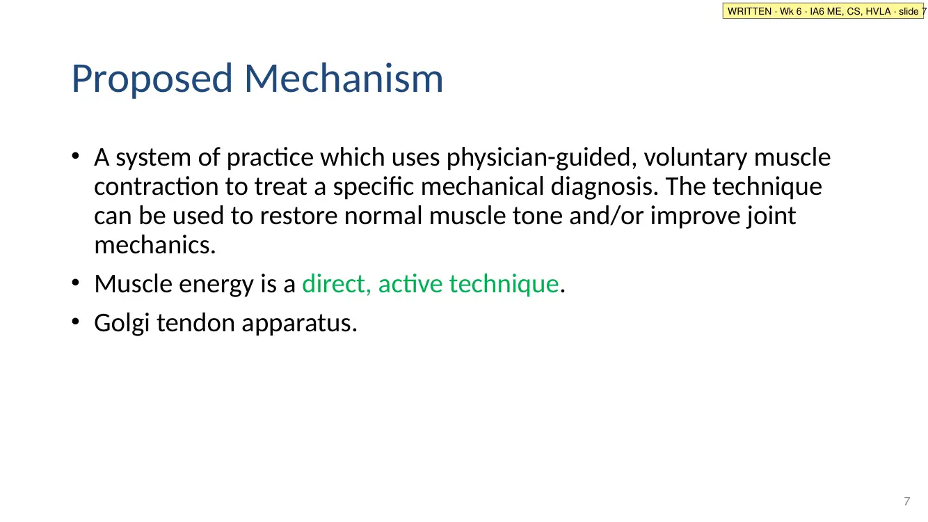 IA6 slide 7: muscle energy mechanism